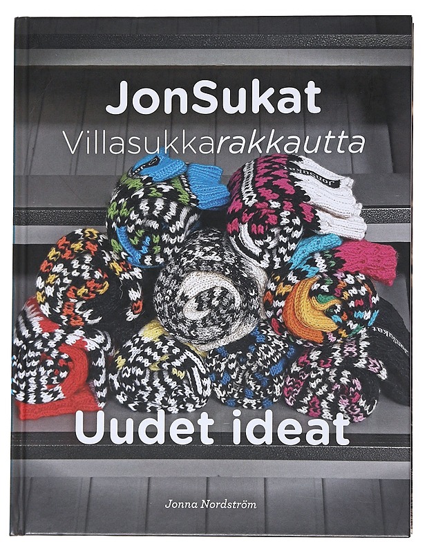 JonSukat / villasukkarakkautta : uudet ideat - Kalliomäki - Tietokirjat ja oppaat - 10105557148 - 0