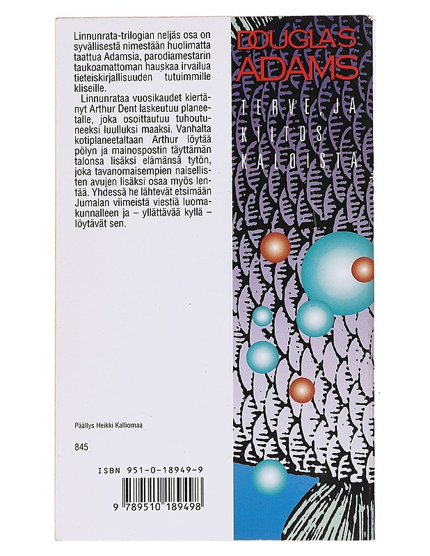 Terve, ja kiitos kaloista - Adams, Douglas - Fantasia- ja scifi - 10105557203 - 1