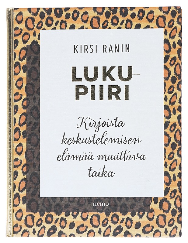 Lukupiiri : kirjoista keskustelemisen elämää muuttava taika - Kirsi Ranin - Harrastekirjat - 10105557238 - 0