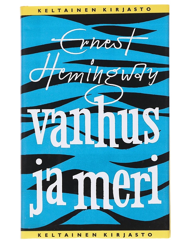 Vanhus ja meri - Hemingway, Ernest - Romaanit ja novellit - 10105557219 - 0
