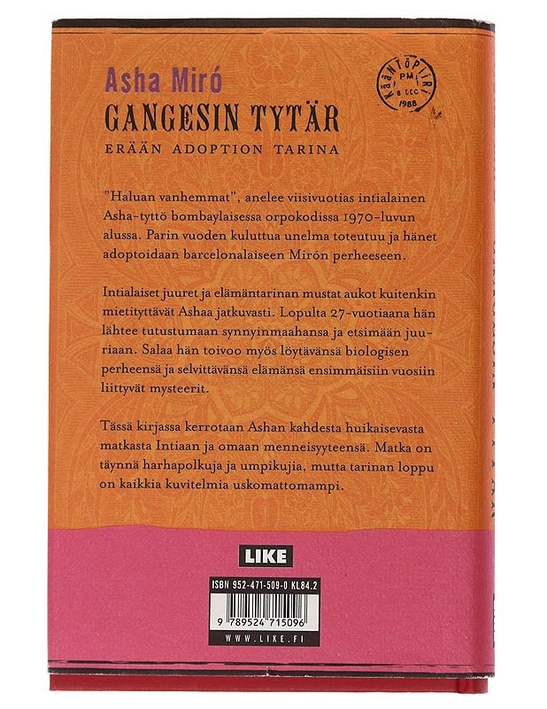 Gangesin tytär / erään adoption tarina - Miró, Asha - Elämäkerrat ja muistelmat - 10105557296 - 1