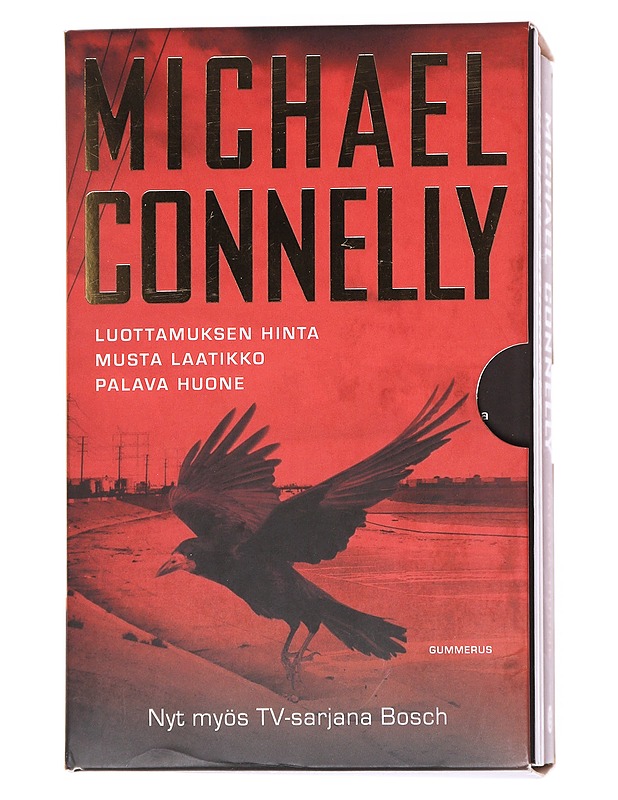 Luottamusen hinta, Musta laatikko, Palava huone - Connelly, Michael - Romaanit ja novellit - 10105557340 - 0