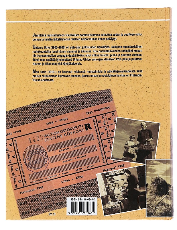 Pois pula, pois puute - Meri & Untamo Utrio - Elämäkerrat ja muistelmat - 10105557351 - 1