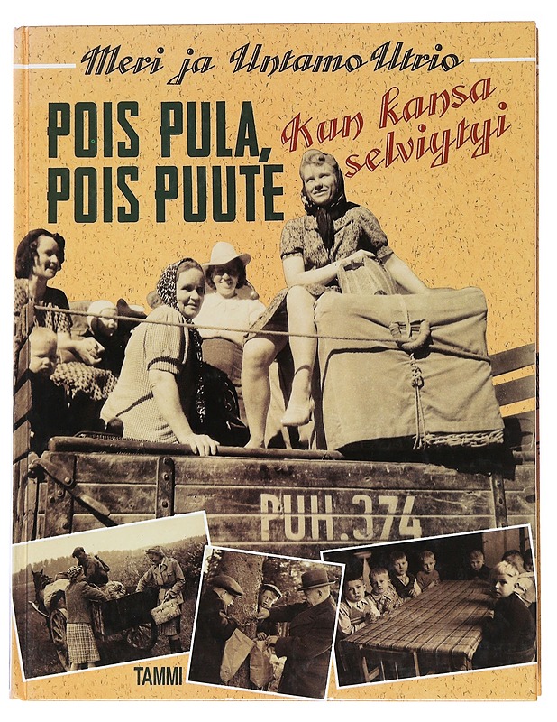 Pois pula, pois puute - Meri & Untamo Utrio - Elämäkerrat ja muistelmat - 10105557351 - 0