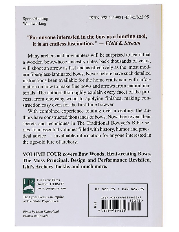 The traditional bowyer's bible. Volume 4 - Steve Allely - Tietokirjat ja oppaat - 10105557361 - 1