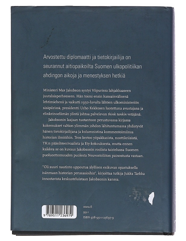 Max Jakobson : kylmän sodan diplomaatti - Jukka Tarkka - Historiakirjat - 10105557414 - 1