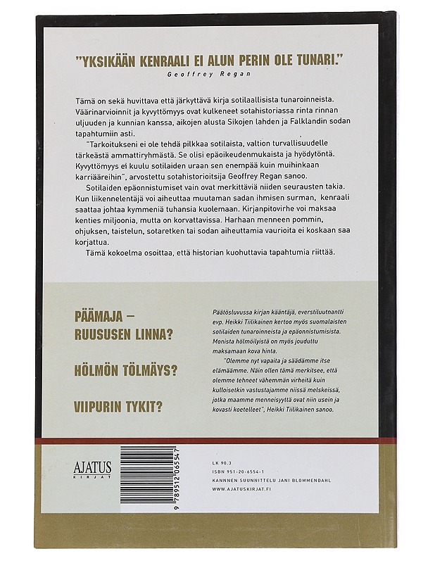 Päin mäntyä / kirja sotilaallisista tunaroinneista - Regan, Geoffrey - Historiakirjat - 10105557429 - 1