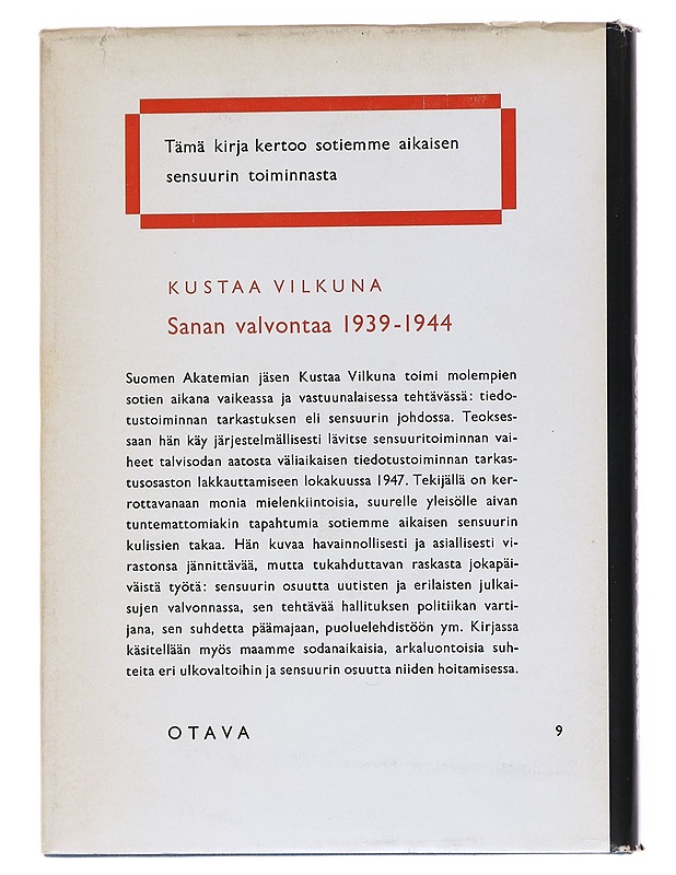 Sanan valvontaa 1939 - 44 - Kustaa Vilkuna - Historiakirjat - 10105557434 - 1