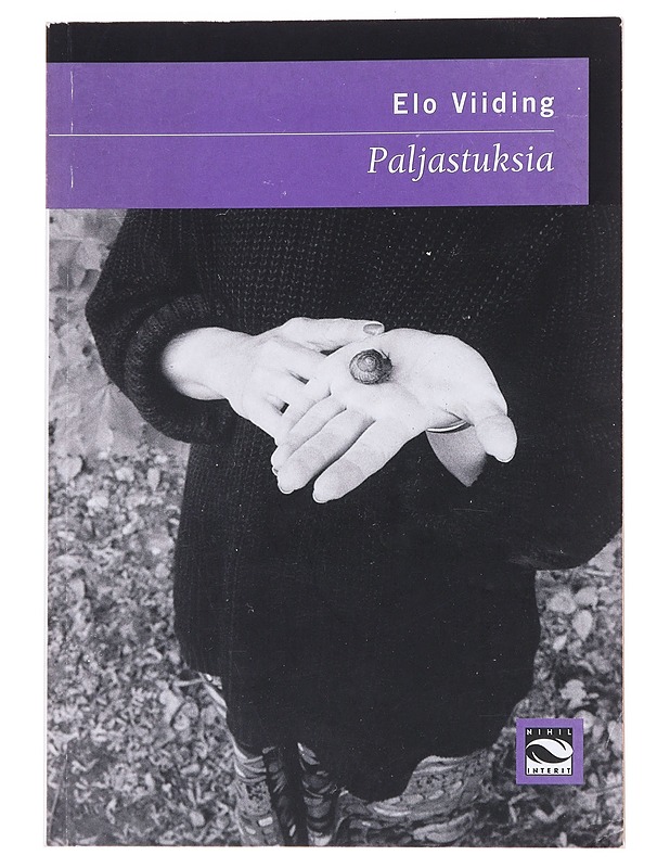 Paljastuksia - Viiding, Elo - Runot ja näytelmät - 10105557455 - 0