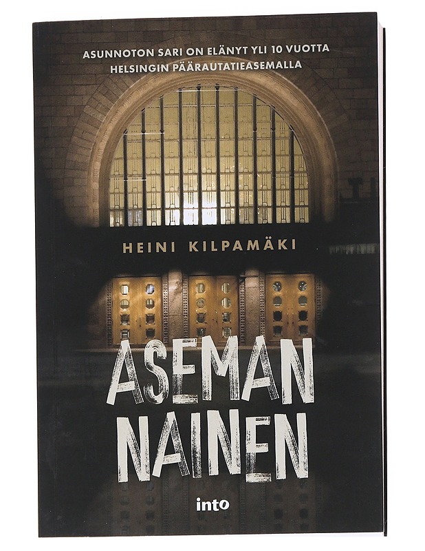 Aseman nainen - Kilpamäki, Heini - Elämäkerrat ja muistelmat - 10105557503 - 0