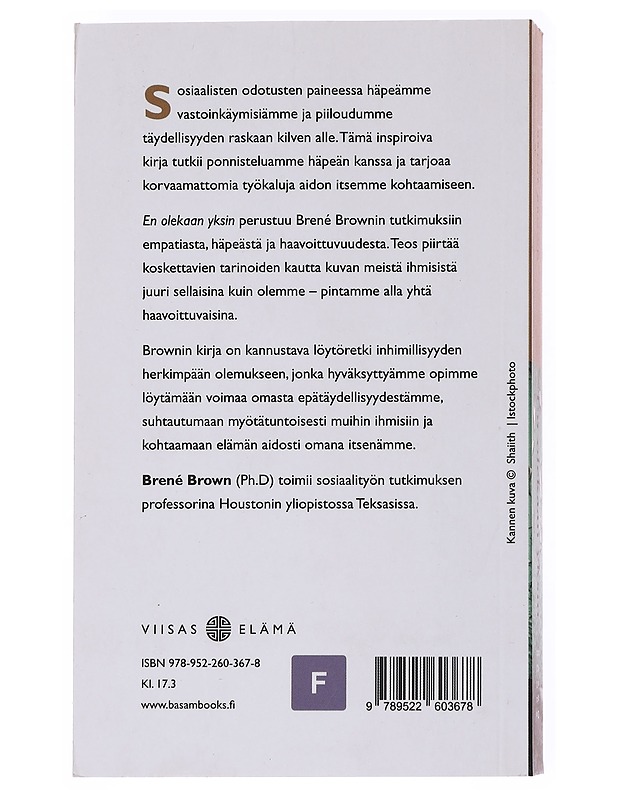 En olekaan yksin : totuus perfektionismista ja riittämättömyyden tunteesta - Brown, Brené - Romaanit ja novellit - 10105557515 - 1