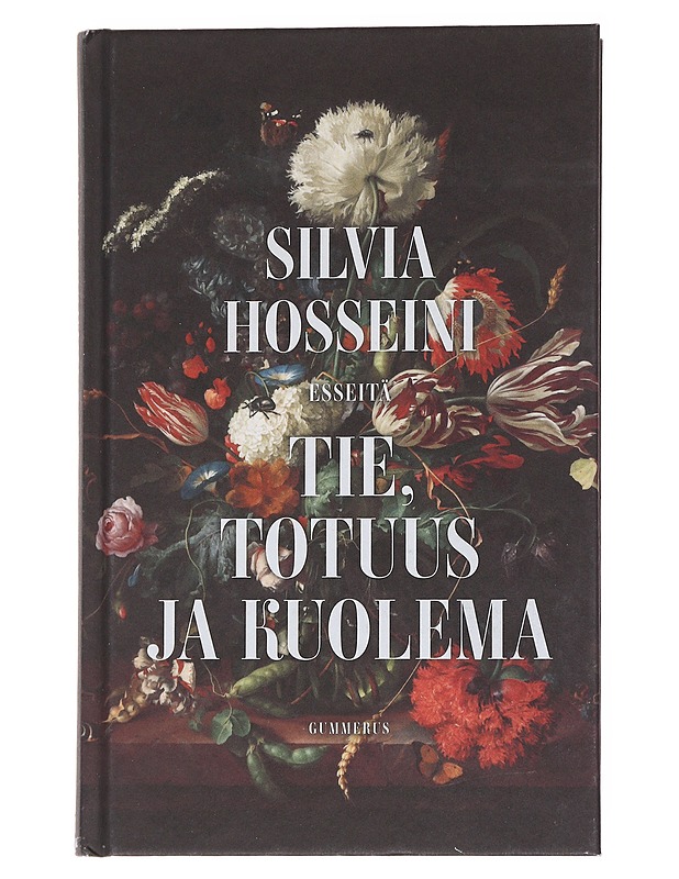 Tie, totuus ja kuolema - Silvia Hosseini - Romaanit ja novellit - 10105557520 - 0
