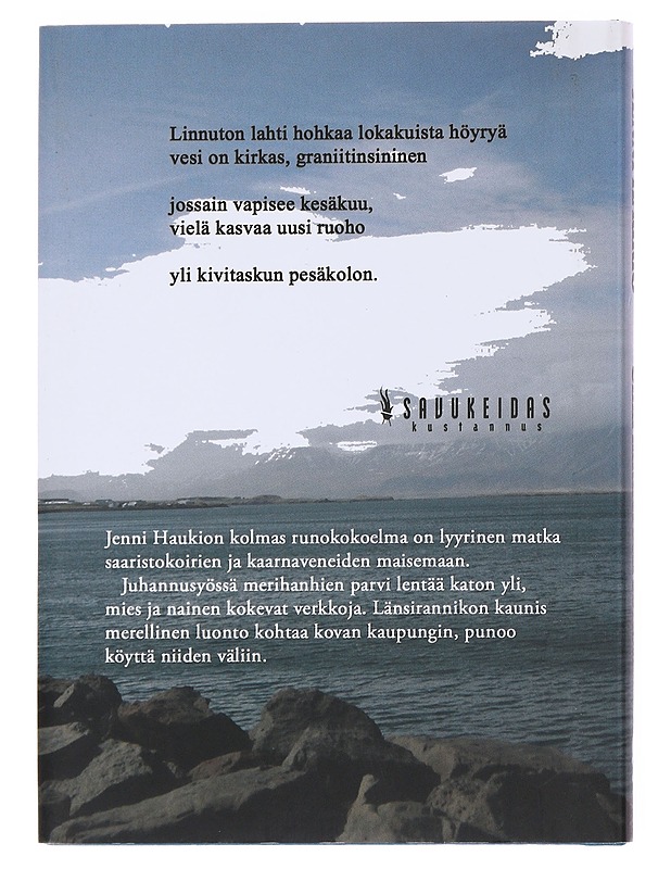 Sinä kuulet sen soiton - Jenni Haukio - Runot ja näytelmät - 10105557531 - 1