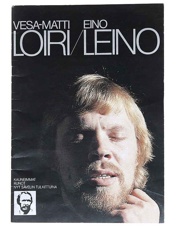 Vesa-Matti Loiri: Eino Leino - Musiikki- ja elokuvakirjat - 10105557527 - 0
