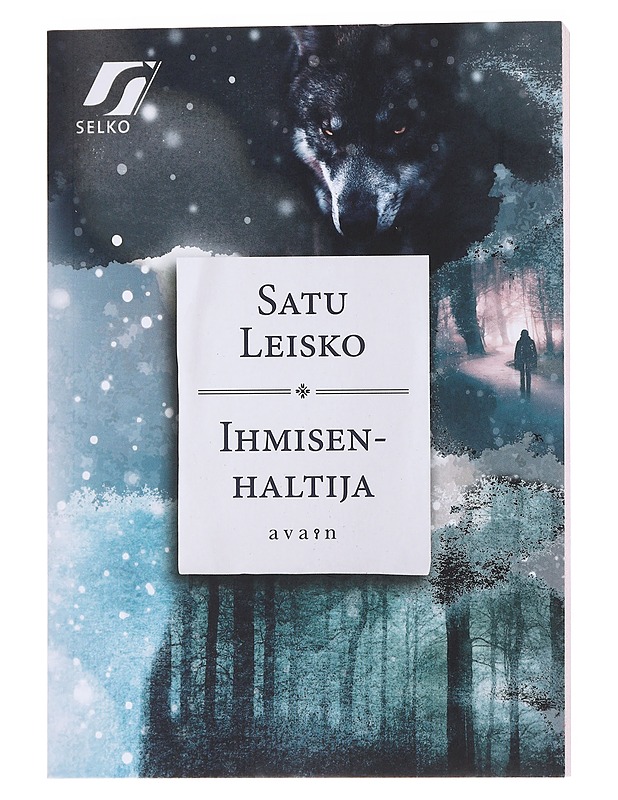 Ihmisenhaltija - Satu Leisko - Kaunokirjallisuus - 10105557533 - 0