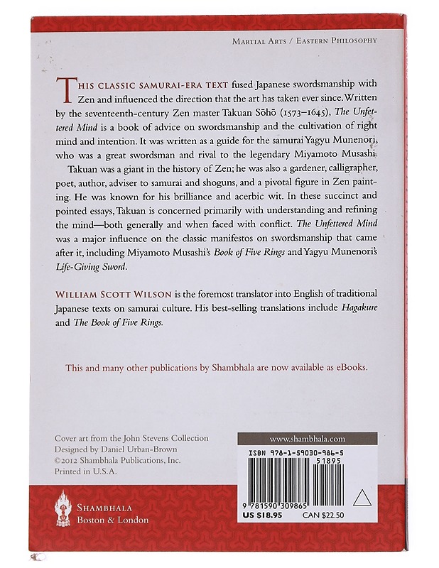 The unfettered mind : writings from a zen master to a master swordsman - Takuan S?h? - Romaanit ja novellit - 10105557541 - 1