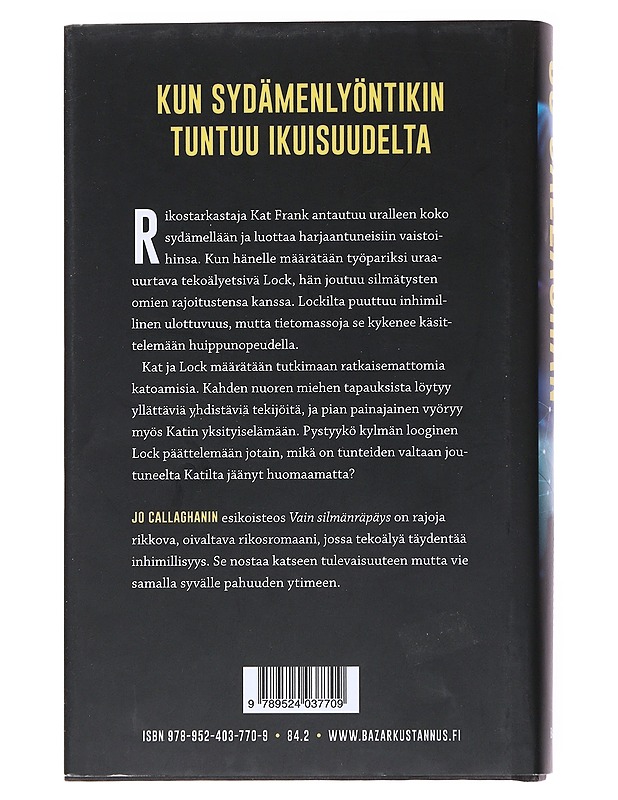 Vain silmänräpäys - Callaghan, Jo - Jännitys ja dekkarit - 10105557568 - 1