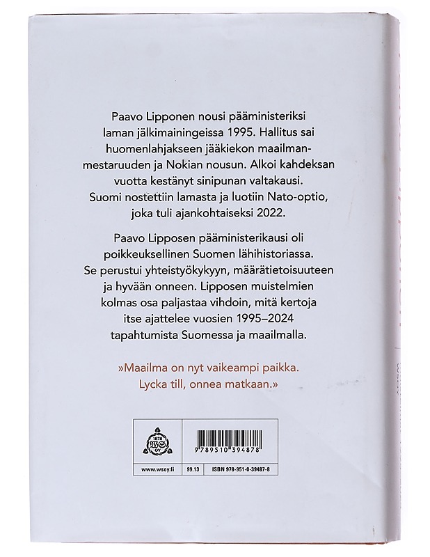 Valtionhoitaja / muistelmat 1995-2024 - Lipponen, Paavo - Elämäkerrat ja muistelmat - 10105557578 - 1