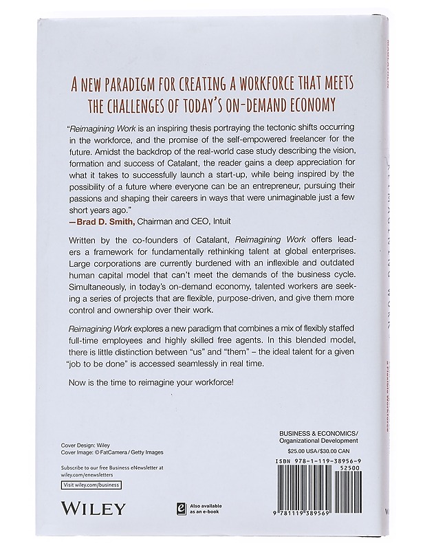 Reimagining Work: Strategies to Disrupt Talent, Lead Change, and Win with a Flexible Workforce - Biederman, Rob - Hyvinvointikirjat - 10105557611 - 1