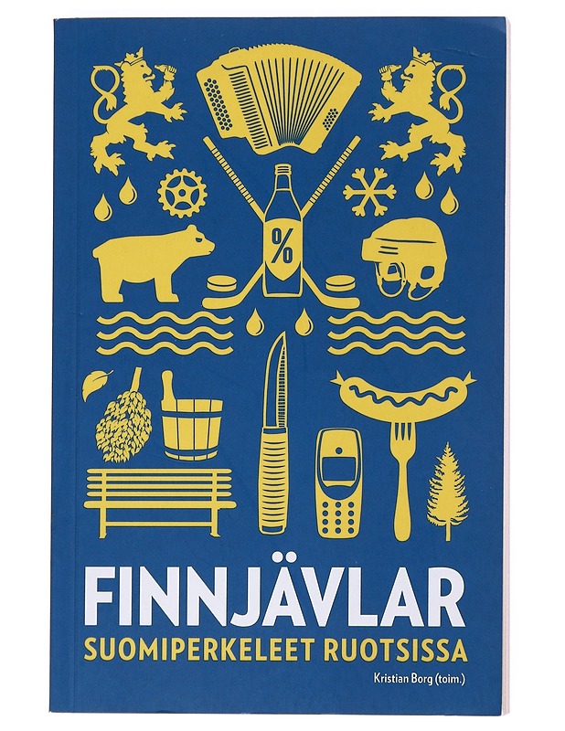Finnjävlar : suomiperkeleet Ruotsissa - Borg, Kristian - Elämäkerrat ja muistelmat - 10105557608 - 0
