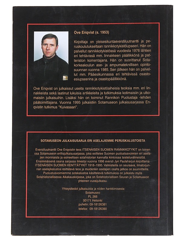 Itsenäisen Suomen rannikkotykit 1918 - 1998 - Enqvist, Ove - Historiakirjat - 10105557636 - 1
