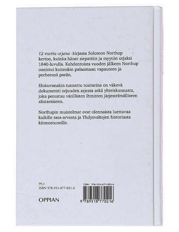12 vuotta orjana - Northup, Solomon - Elämäkerrat ja muistelmat - 10105557653 - 1