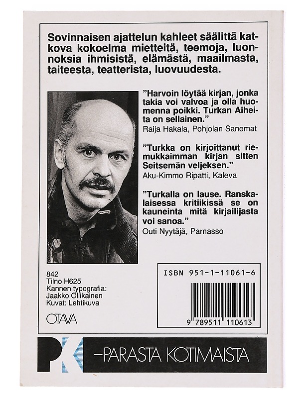 Aiheita -Turkka, Jouko - Romaanit ja novellit - 10105557697 - 1