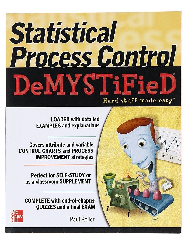 Statistical process control demystified - Paul Keller - Tietokirjat ja oppaat - 10105557717 - 0