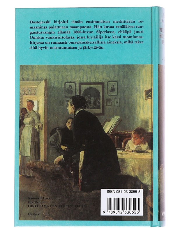 Muistelmia kuolleesta talosta - Dostojevski, F. M. (Fjodor Mihailovits) - Romaanit ja novellit - 10105557753 - 1