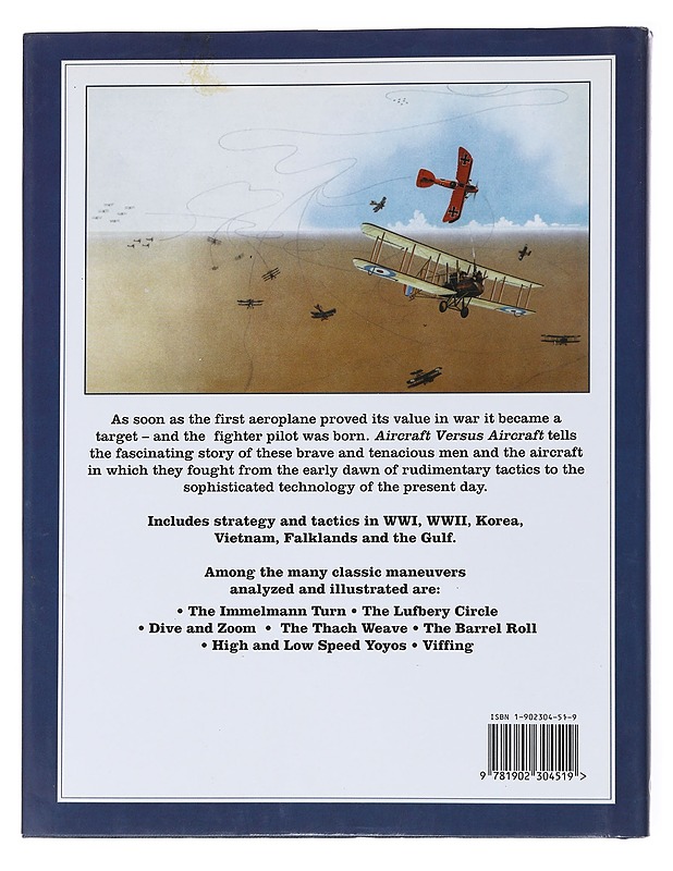 Aircraft versus aircraft : the illustrated story of fighter pilot combat from 1914 to the present day - Norman Franks - Historiakirjat - 10105557765 - 1