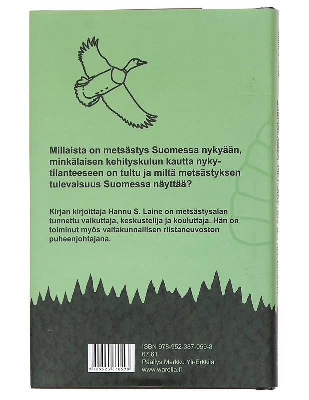 Suomalaisen metsästyksen tulevaisuus - Hannu S. Laine - Romaanit ja novellit - 10105557789 - 1