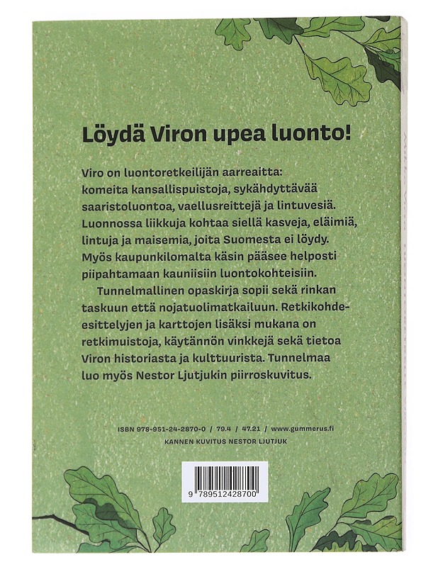 Luontoretkelle Viroon: 30 kiehtovaa kohdetta - Virta, Mikko - Tietokirjat ja oppaat - 10105557807 - 1