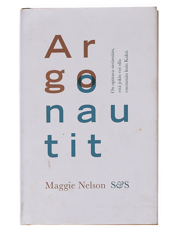 Argonautit - Nelson, Maggie - Elämäkerrat ja muistelmat - 10105557861 - 0