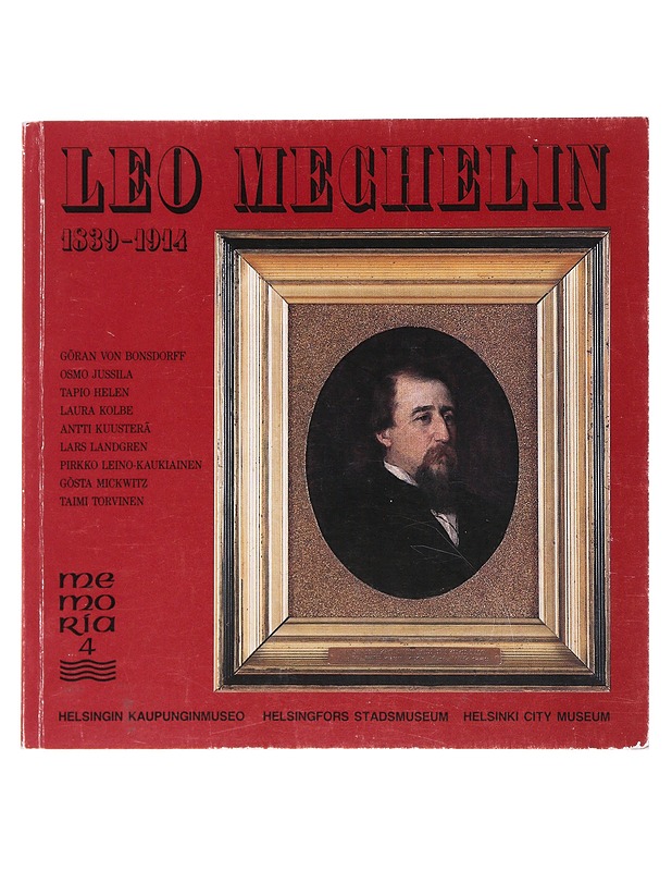 Leo mechelin 1839-1944 - Elämäkerrat ja muistelmat - 10105557876 - 0
