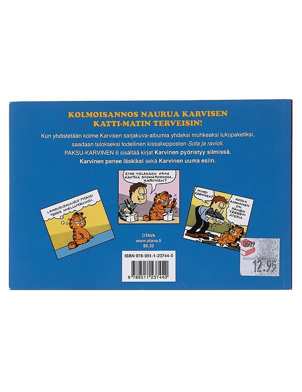 Paksu-Karvinen / 6 Karvinen pyöristyy silmissä Karvinen panee läskiksi Karvinen uuma esiin - DAVIS, JIM - Sarjakuvat - 10105557883 - 1