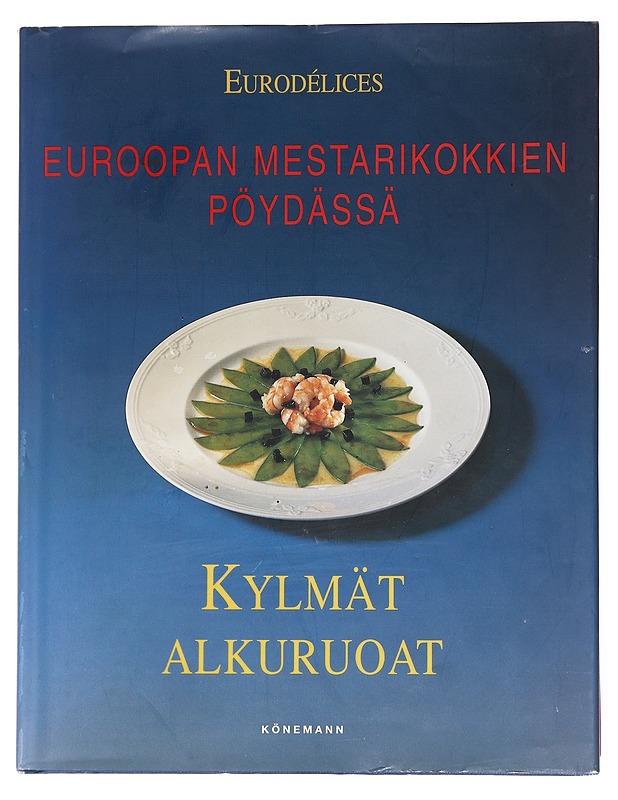 Euroopan mestarikokkien pöydässä - Harinen, Tia - Ruokakirjat - 10105557884 - 0