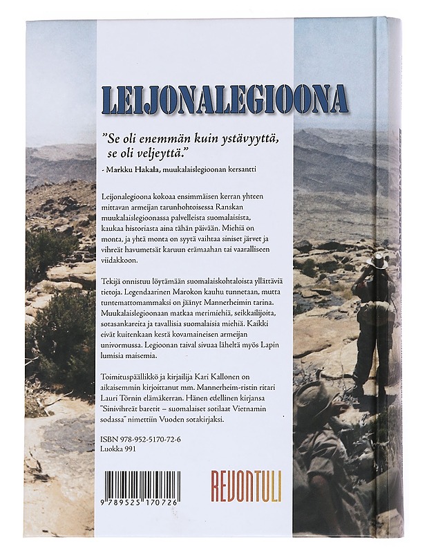 Leijonalegioona / suomalaiset sotilaat Ranskan muukalaislegioonassa - Kari Kallonen - Elämäkerrat ja muistelmat - 10105557895 - 1
