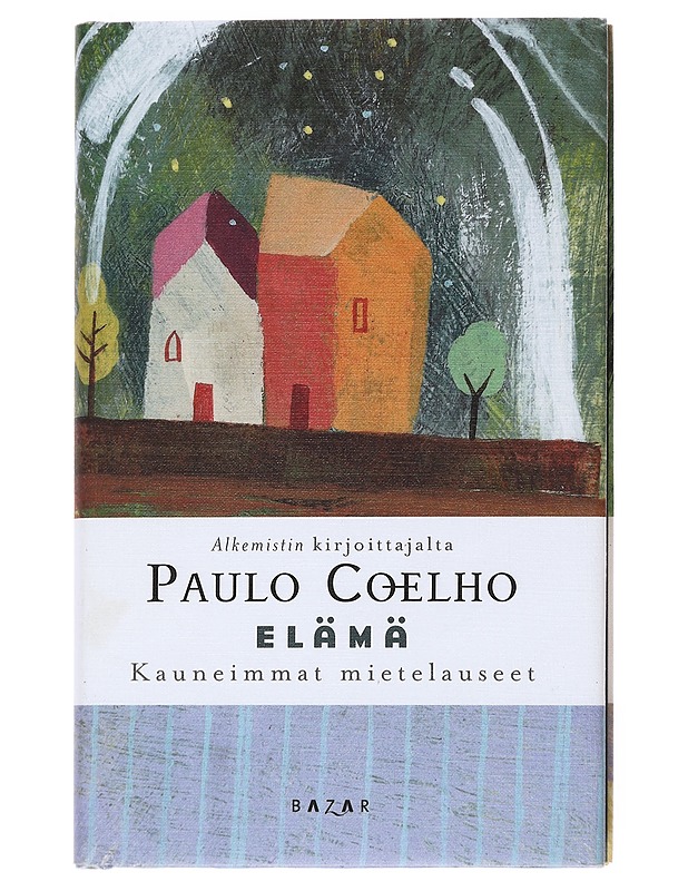 Elämä / kauneimmat mietelauseet - Coelho, Paulo - Tietokirjat ja oppaat - 10105557913 - 0