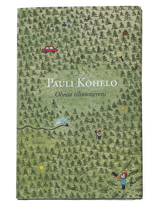 Ohessa tilinumeroni - Pauli Kohelo - Romaanit ja novellit - 10105557916 - 0
