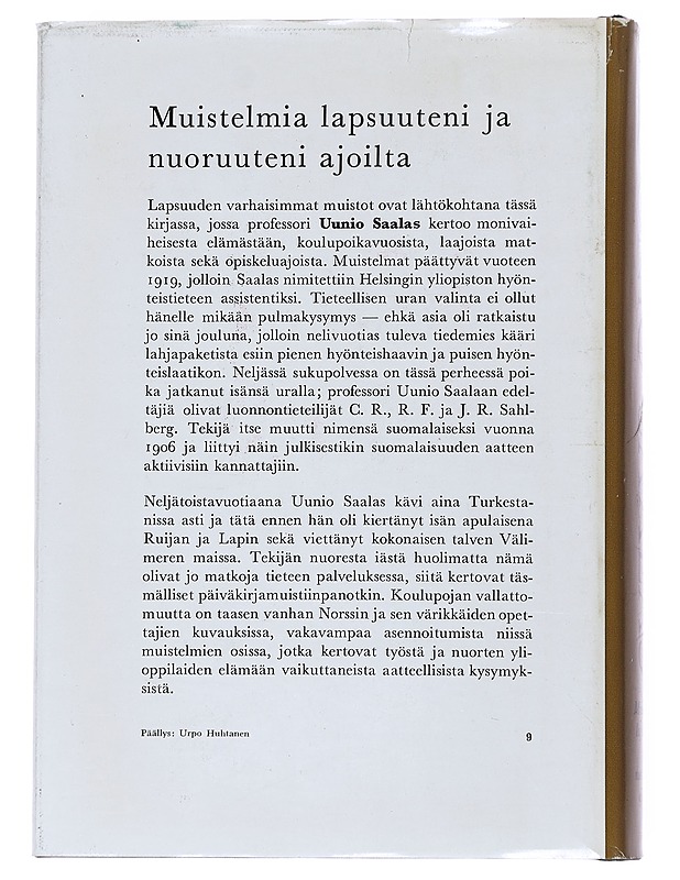 Muistelmia lapsuuteni ja nuoruuteni ajoilta - Saalas, Uunio - Elämäkerrat ja muistelmat - 10105557921 - 1
