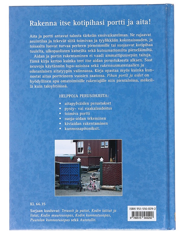 Pihan portit ja aidat - Thorstensen, Dag - Tietokirjat ja oppaat - 10105557922 - 1