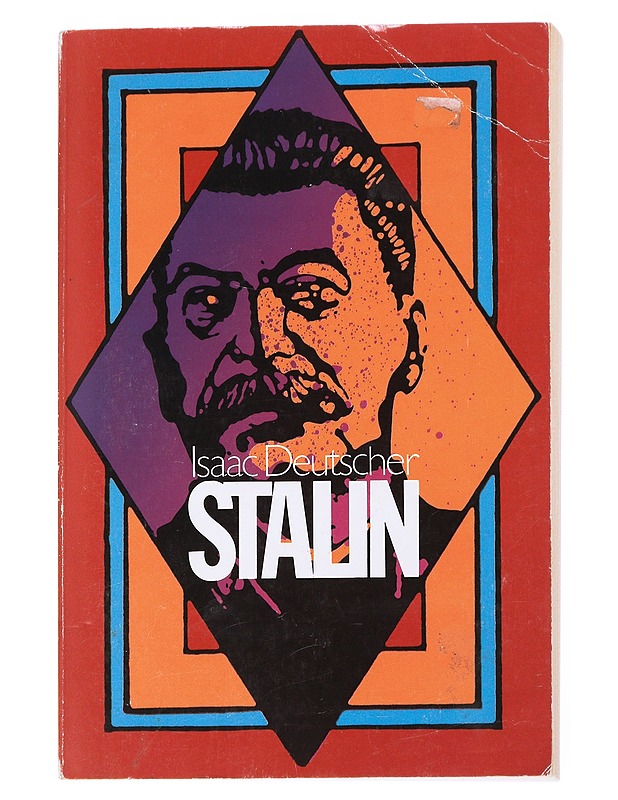 Stalin : poliittinen elämäkerta - Deutscher, Isaac - Elämäkerrat ja muistelmat - 10105557937 - 0