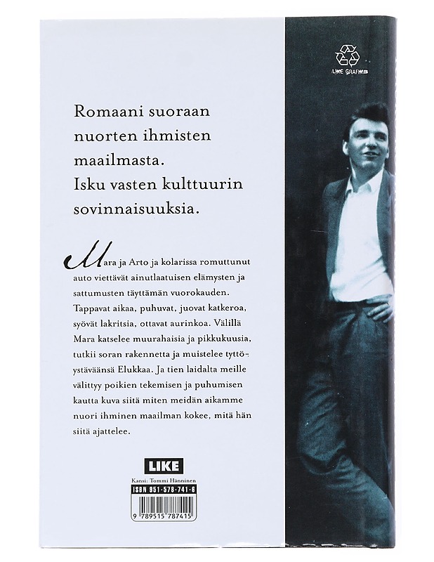 Tien laidalla Waterloo : romaani - Kauko Röyhkä - Romaanit ja novellit - 10105557957 - 1