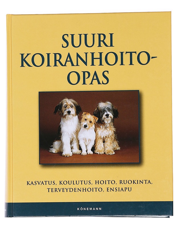 Suuri koiranhoito-opas: Hankinta, koulutus, hoito, ravinto, terveydenhoito, ensiapu - Hoffman, Matthew - Tietokirjat ja oppaat - 10105557961 - 0