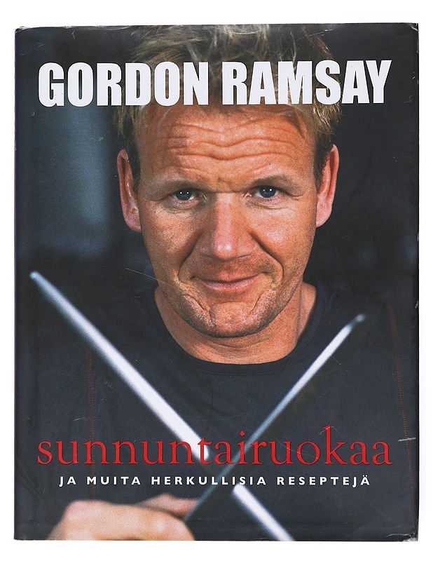 Sunnuntairuokaa ja muita herkullisia reseptejä - Ramsay, Gordon - Tietokirjat ja oppaat - 10105557973 - 0