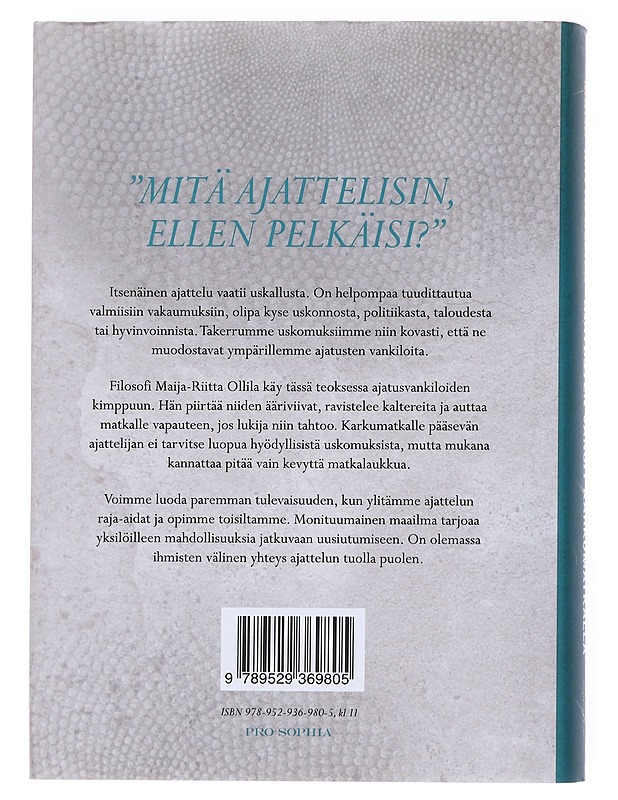 Ajatusten vangit karkumatkalla - Maija-Riitta Ollila - Kaunokirjallisuus - 10105557976 - 1