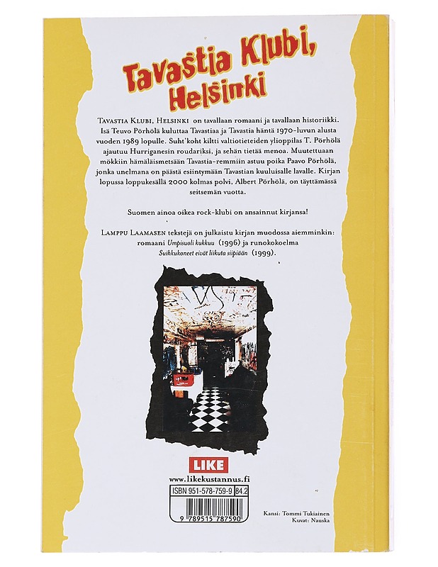 Tavastia Klubi, Helsinki : romaani - Lamppu Laamanen - Historiakirjat - 10105558019 - 1