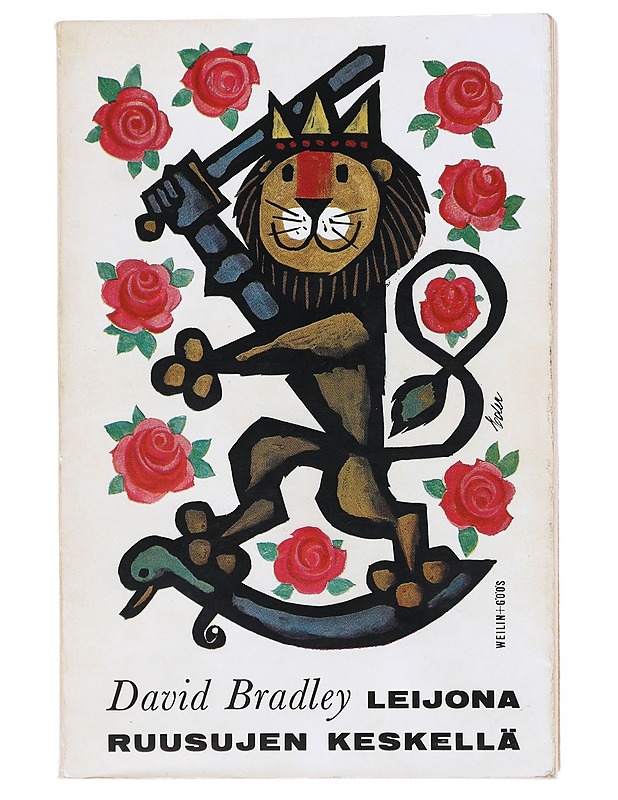 Leijona ruusujen keskellä : muistelmia Suomesta - Bradley, David - Historiakirjat - 10105558027 - 0