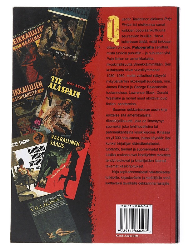 Pulpografia / amerikkalaisia kioskidekkareita suomeksi 1936-89 - Juri Nummelin - Jännitys ja dekkarit - 10105558050 - 1