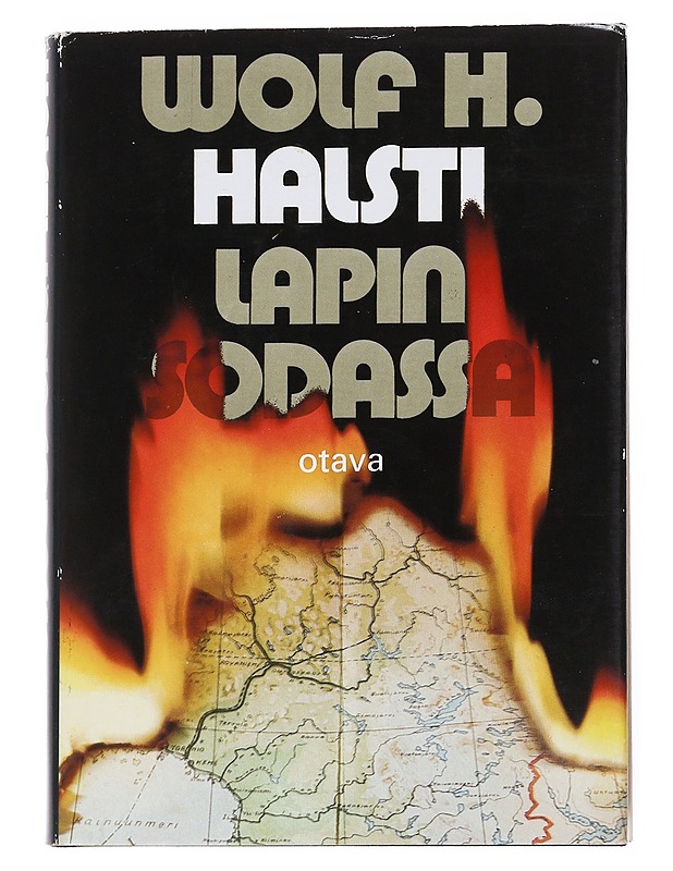 Lapin sodassa / JR 11:n mukana Oulusta Kaaresuvantoon - Wolf H. Halsti - Elämäkerrat ja muistelmat - 10105558096 - 0